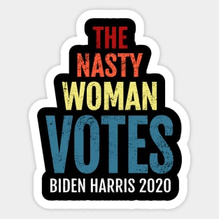 The Nasty Woman Votes Biden Harris, 2020 Election Vote for American President Distress Design Sticker